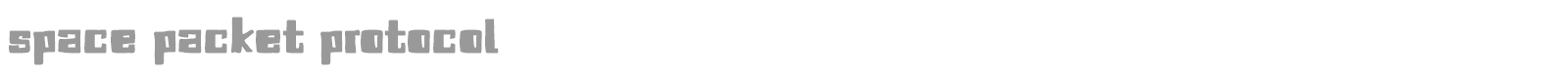 Space Packet Protocol font preview